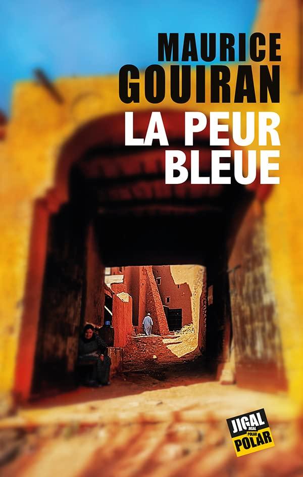 La peur bleue