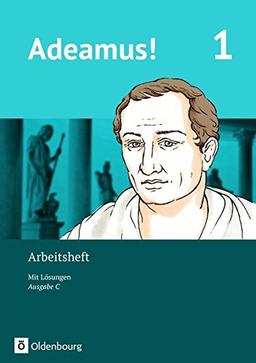 Adeamus! - Ausgabe C - Latein als 2. Fremdsprache: Band 1 - Arbeitsheft