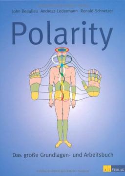 Polarity: Das grosse Grundlagen- und Arbeitsbuch