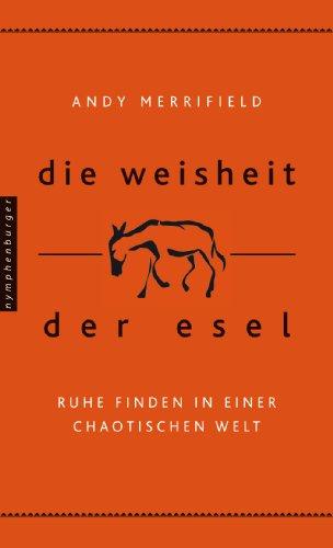 Die Weisheit der Esel