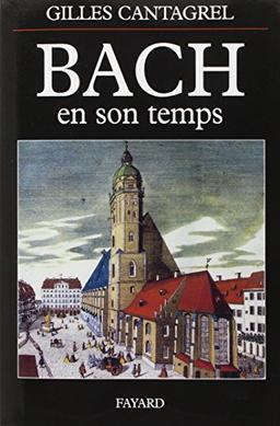 Bach en son temps