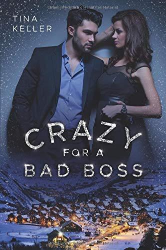 Crazy for a Bad Boss