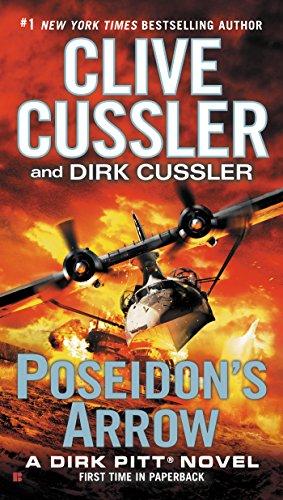 Poseidon's Arrow (Dirk Pitt Adventure)