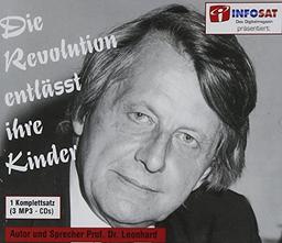 Die Revolution entlässt ihre Kinder. 3 MP3-CDs