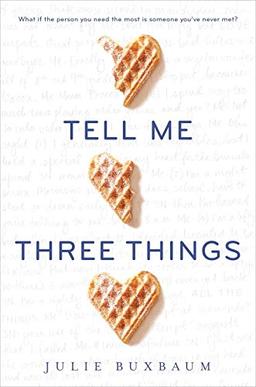 Tell Me Three Things