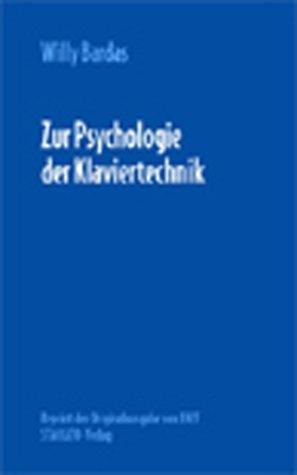 Zur Psychologie der Klaviertechnik: Reprint der Originalausgabe von 1927