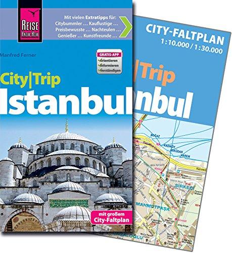 Reise Know-How CityTrip Istanbul: Reiseführer mit Faltplan und kostenloser Web-App