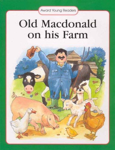 Old MacDonald and his Farm (Award Young Readers)