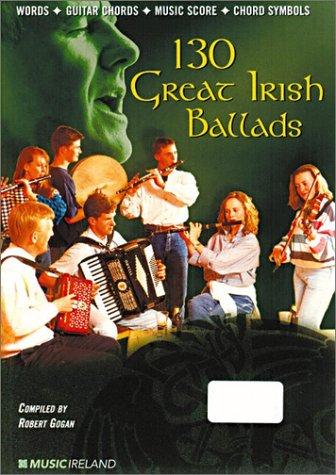 130 Great Irish Ballads with CD (Audio)