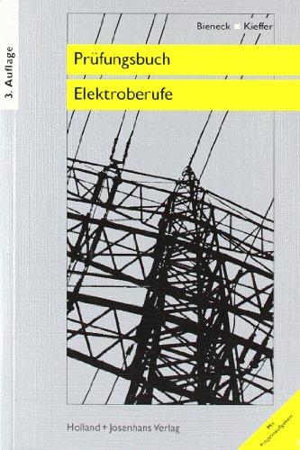 Prüfungsbuch für Elektroberufe. Energietechnik