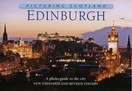 Picturing Scotland: Edinburgh