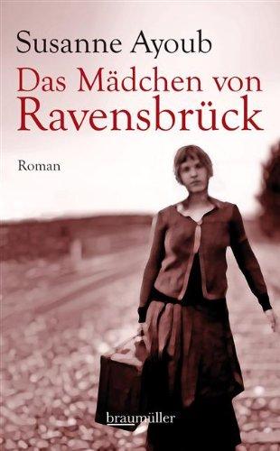 Das Mädchen von Ravensbrück