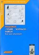 ' Stark-schwach' Fabeln: Text- und Arbeitsheft