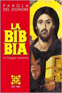 Parola del Signore. La Bibbia. Formato medio. Traduzione interconfessionale in lingua corrente. Per la lettura. Nuova versione