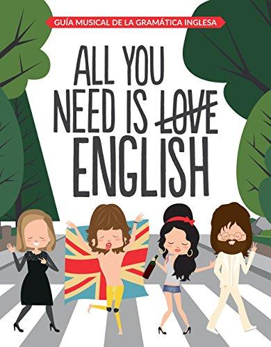 All You Need is English (Autoayuda y superación)