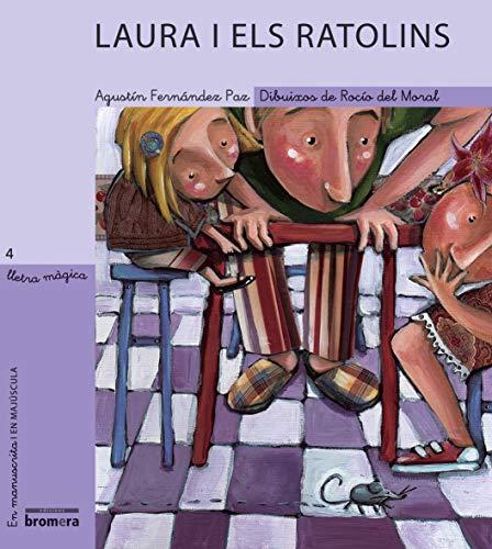 Laura i els ratolins (Lletra Màgica, Band 4)