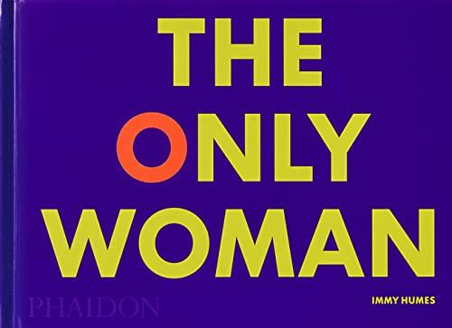 The only woman