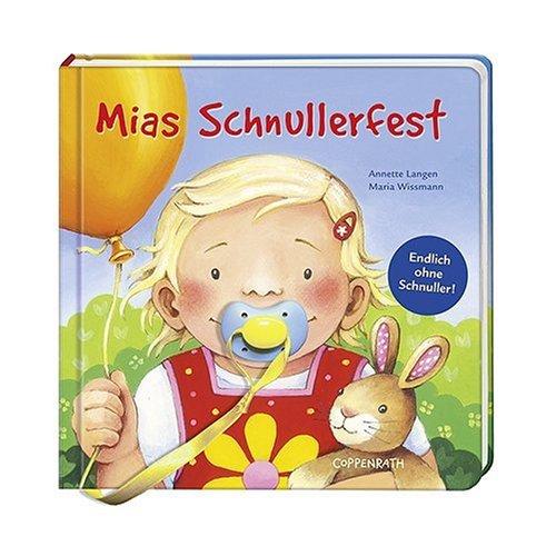 Mias Schnullerfest