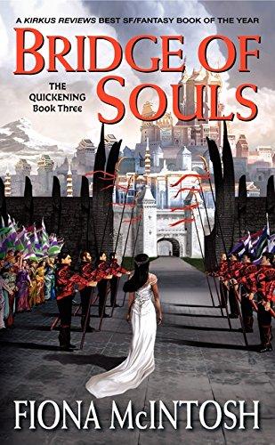 Bridge of Souls: The Quickening Book Three