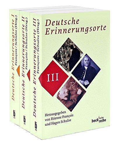 Deutsche Erinnerungsorte: in 3 Bänden (Beck'sche Reihe)