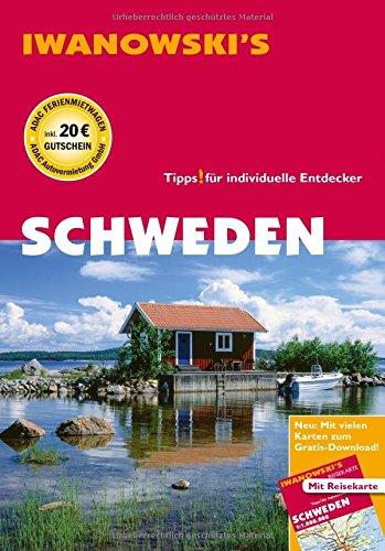 Schweden - Reiseführer von Iwanowski: Individualreiseführer mit Extra-Reisekarte und Karten-Download (Reisehandbuch)