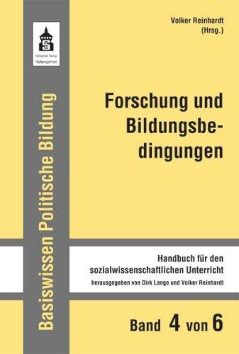 Forschung und Bildungsbedingungen: Handbuch für den sozialwissenschaftlichen Unterricht