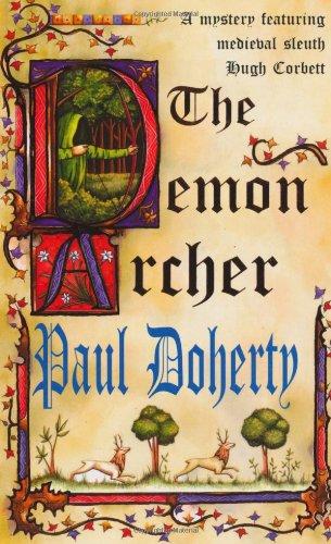 Demon Archer (A Mystery Featuring Medieval Sleuth Hugh Corbett)