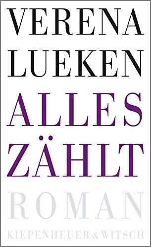 Alles zählt: Roman