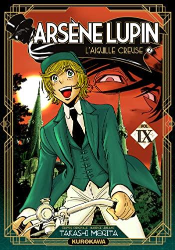 Arsène Lupin. Vol. 9. L'aiguille creuse. Vol. 2