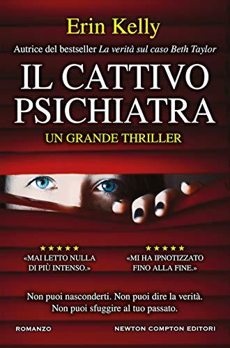 Il cattivo psichiatra (Nuova narrativa Newton, Band 1048)