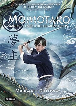 Momotaro. Xander y la isla de los monstruos (Isla del Tiempo, Band 1)