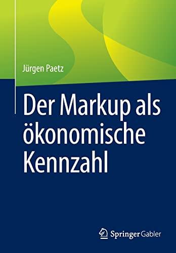 Der Markup als ökonomische Kennzahl