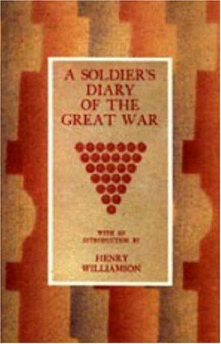 Soldier's Diary of the Great War