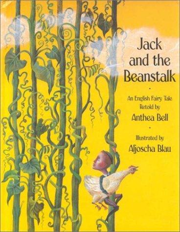 Jack and the Beanstalk: An English Fairy Tale