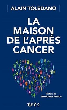 La maison de l'après-cancer