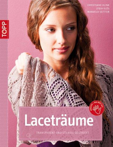 Laceträume: Transparent und stilvoll gestrickt