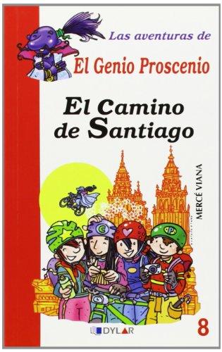 Las aventuras del genio Proscenio. El Camino de Santiago