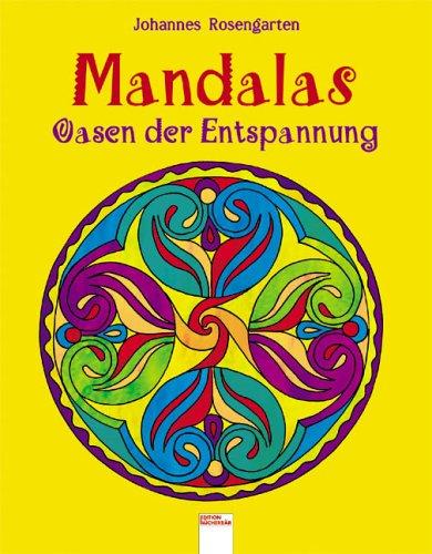 Mandalas - Oasen der Entspannung