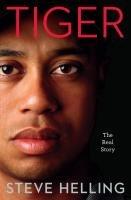 Tiger: The Real Story