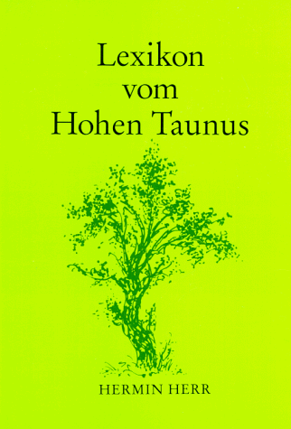 Lexikon vom Hohen Taunus