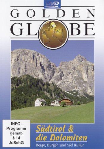 Südtirol und die Dolomiten - Golden Globe (Bonus: Oberbayern)