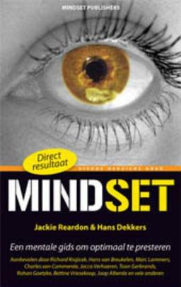 Mindset: een mentale gids om optimaal te presteren