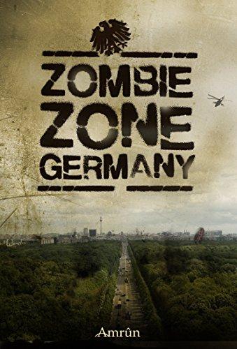 Zombie Zone Germany: Die Anthologie