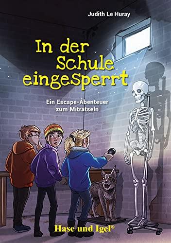 In der Schule eingesperrt: Schulausgabe