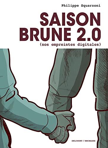 Saison brune 2.0 (nos empreintes digitales)