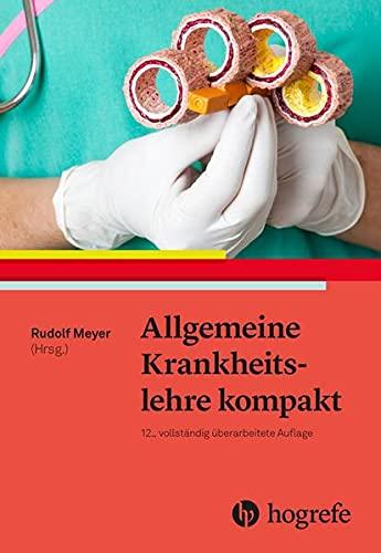 Allgemeine Krankheitslehre kompakt