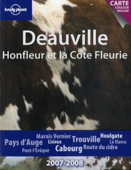 Deauville, Honfleur et la Côte fleurie : 2007-2008