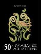 50 New Milanese Lace Patterns