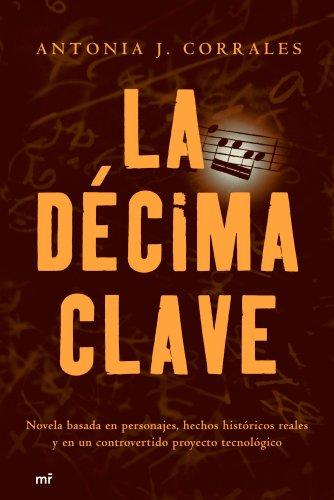 La décima clave (MR Narrativa)