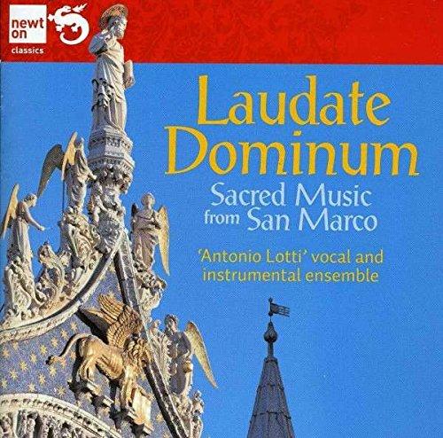 Laudate Dominum: Geistliche Musik aus San Marco